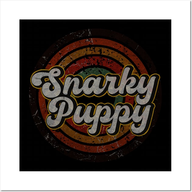 Snarky Puppy vintage design on top Wall Art by agusantypo